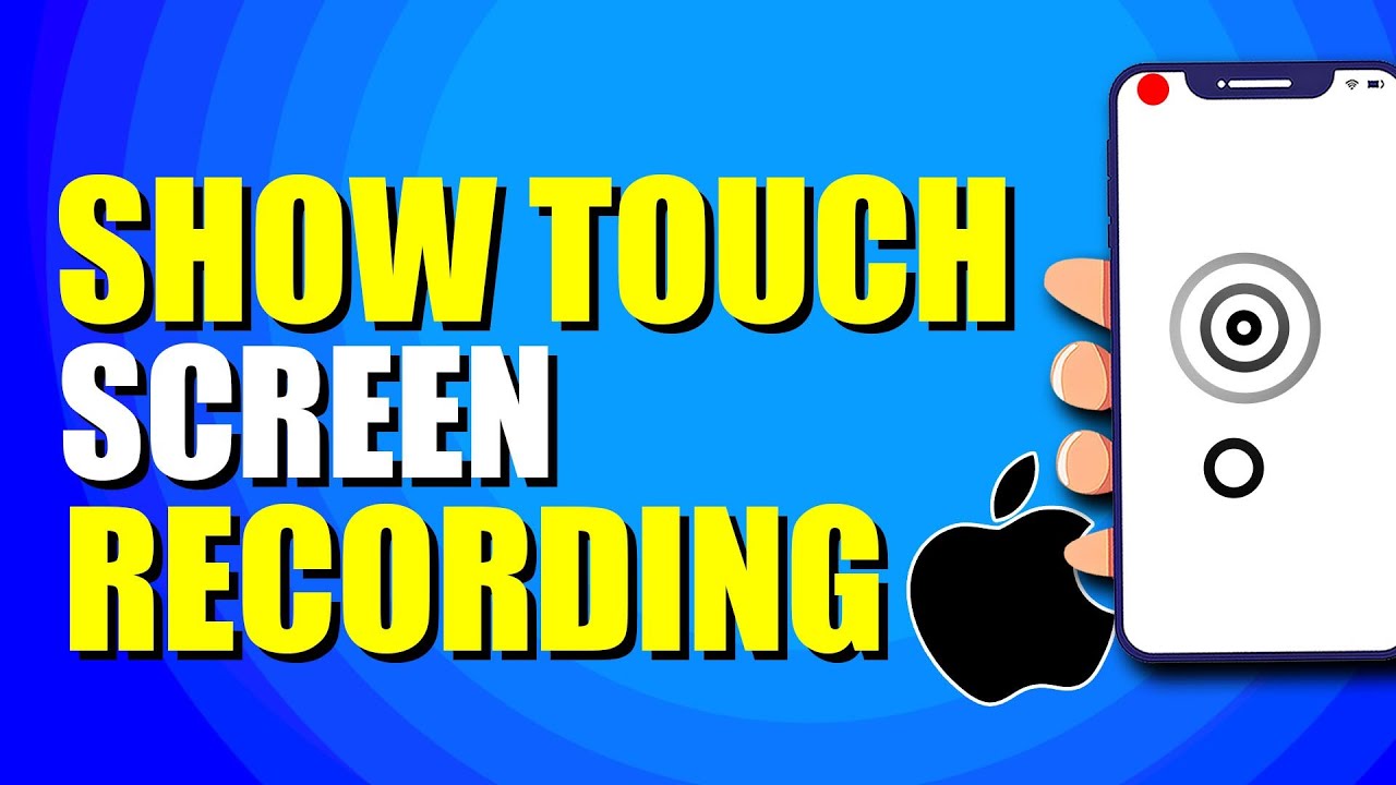 How To Show Touch On iPhone Screen Recording (Quick & Easy) - YouTube