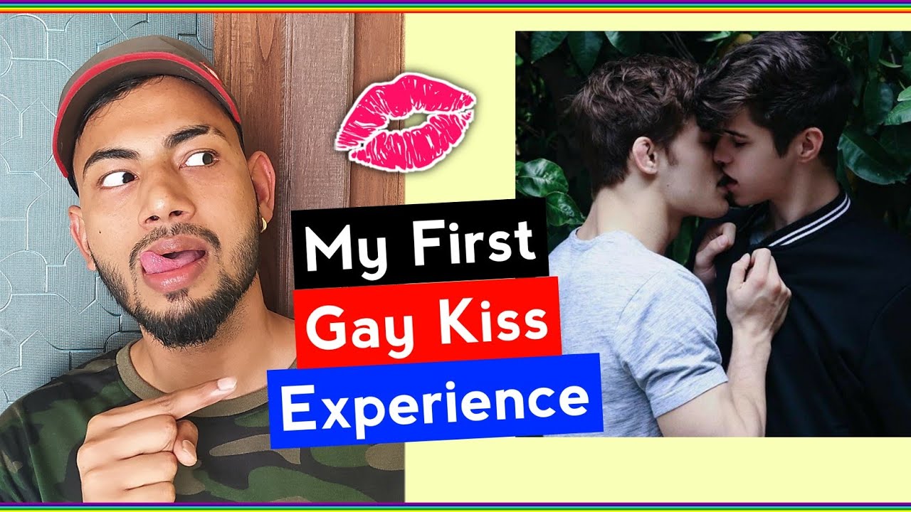 My First Gay Kissing Experience 💋 Youtube