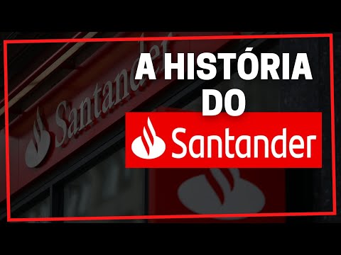 A HISTÓRIA DO BANCO SANTANDER