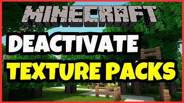 How To Deactivate Texture Packs In Minecraft | Quick & Simple Guide!