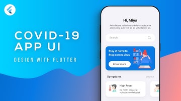 Covid-19 App - Flutter UI - Speed Code