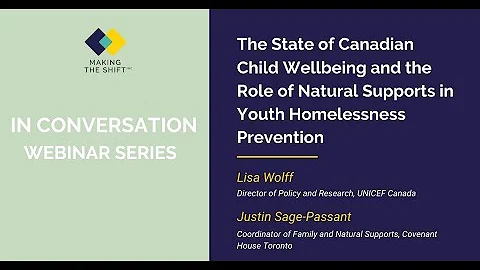 State of Canadian Child Wellbeing & The Role of Natural Supports in Youth Homelessness Prevention