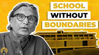 CEPT University Case Study | School Without Boundaries | Ahmedabad | Ar.B V Doshi