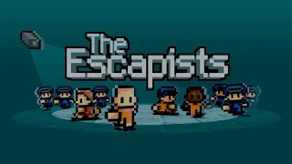 The Escapists 1 [Part 1]