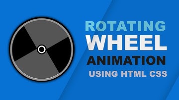 Rotating wheel loading animation by HTML CSS