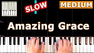 Amazing Grace - MEDIUM Piano Tutorial Easy SLOW