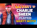What If… Charlie Sheen Played Marty McFly