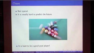 Stephen Shenker | Chaos, Black Holes, and Quantum Mechanics | 2018