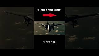 YF-22 Vs YF-23 Advanced Tactical Fighter Program