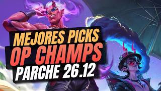 Mejores Picks Y Campeones Op - Parche 26.12 League Of Legends. Nuevos Builds Op