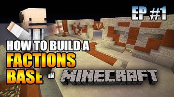 How To Build A Factions Base In Minecraft EP#1 | Tutorial