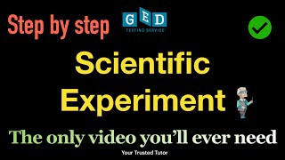 Scientific experiment explained in Step by Step (GED Science)
