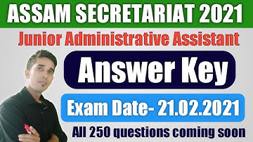 Assam Secretariat answer Key 2021 | Assam Secretariat Junior Administrative Assistant Answerkey 2021