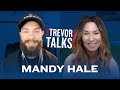 Mandy Hale || Trevor Talks Podcast with Trevor Tyson