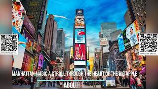 Manhattan Magic A Stroll Through the Heart of the Big Apple