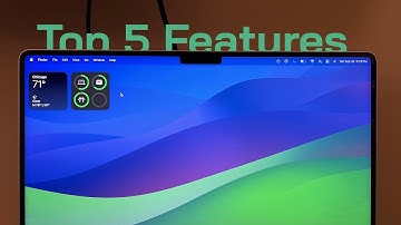 Top 5 Features of macOS Sonoma