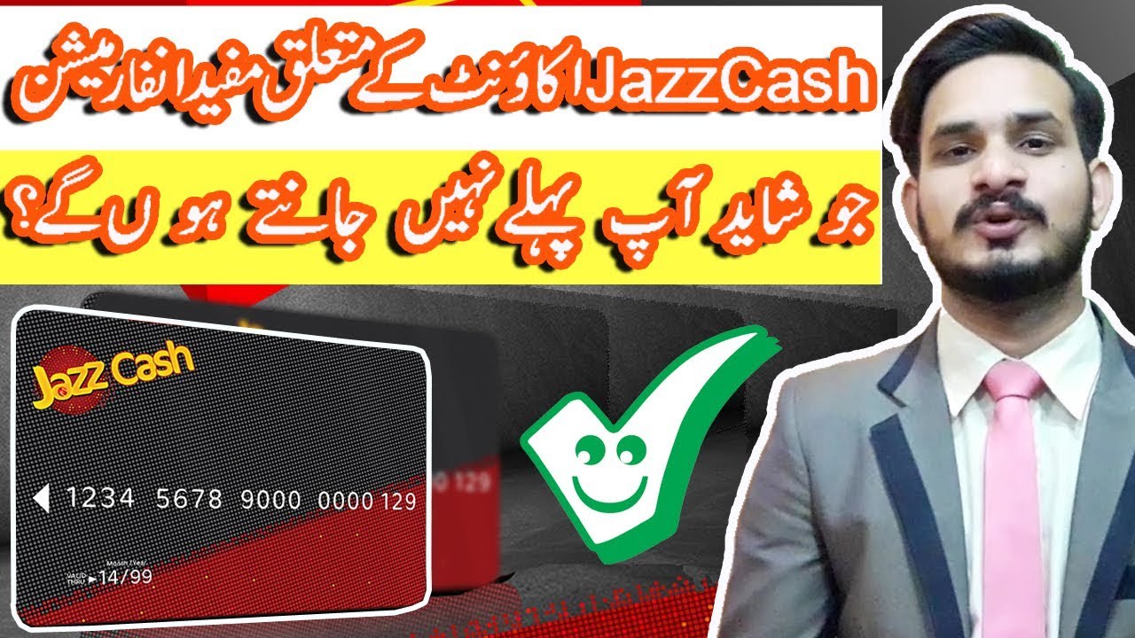 Deeply Information About Jazz Cash Account 2019 Jazzcash ATM Card