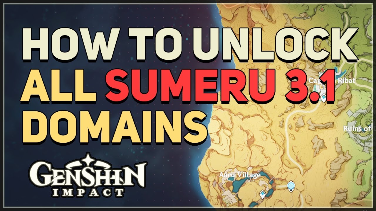How To Unlock All Sumeru 3 1 Domains Genshin Impact YouTube How to unlock all sumeru 3 1 domains genshin impact youtube