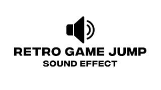 Retro Game Jump Sound Effect