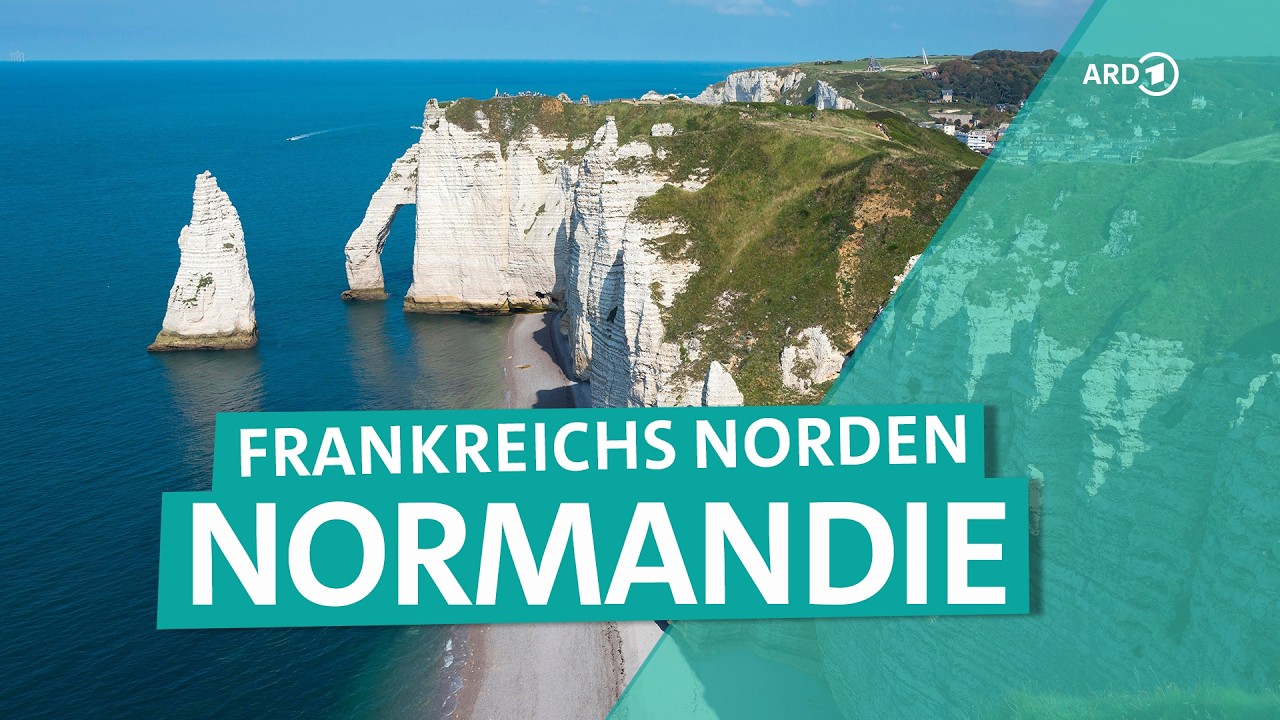 Normandie – Auf der Suche nach magischen Momenten in Nordfrankreich | ARD Reisen