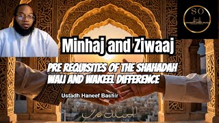 Shahadah Essentials | Wakeel vs Wali Explained