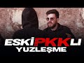 YÜZLEŞME! ESKİ PKK'LI TERÖRİST (ÖRGÜTÜN GERÇEK YÜZÜ)