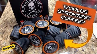 Is Death Wish Coffee Co. Pods Really The Worlds Strongest Coffee? Lets Try It