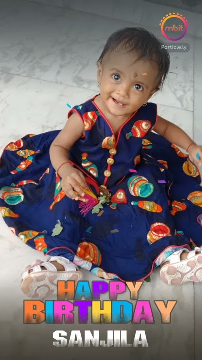 Sanjila s birthday first