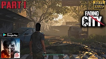 Fading City Early Access Android Gameplay Walkthrough - Part 1