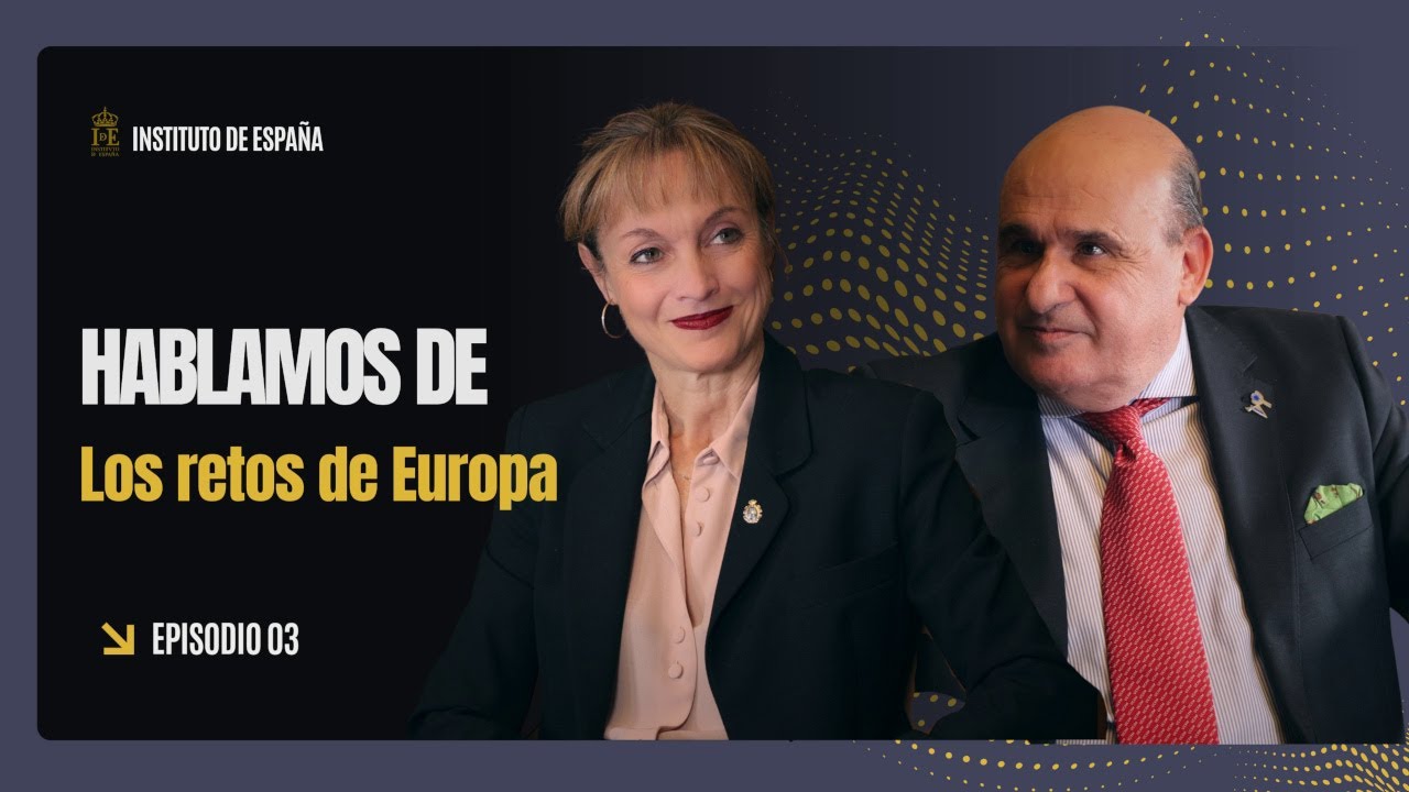Habamos de ...Los retos de Europa