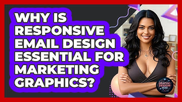 Why Is Responsive Email Design Essential For Marketing Graphics? - Graphic Design Nerd