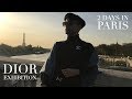 DIOR EXHIBITION: 48 HOURS IN PARIS