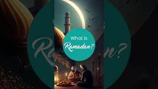 What is RAMADAN❓ #islam #shorts #viralvideo