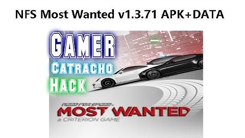 DESCARGA NFS WANTED 1.3.71 MOD HACK APK | ULTIMA VERSION 2016