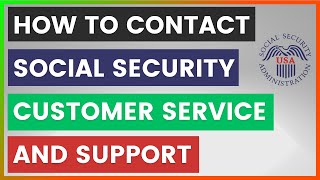 How To Contact Social Security Customer Service And Support? [in 2025]