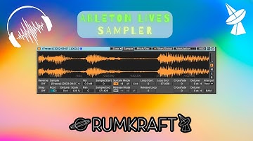 Rumkraft TV - Ableton Live Sampler Walkthrough