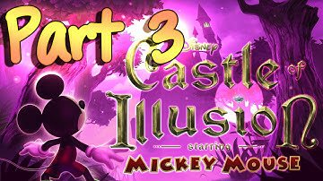 Mickey Mouse Castle of Illusion Walkthrough Part 3 ~ starring Mickey Mouse (PS3, X360, PC) ☆✮☆ HD