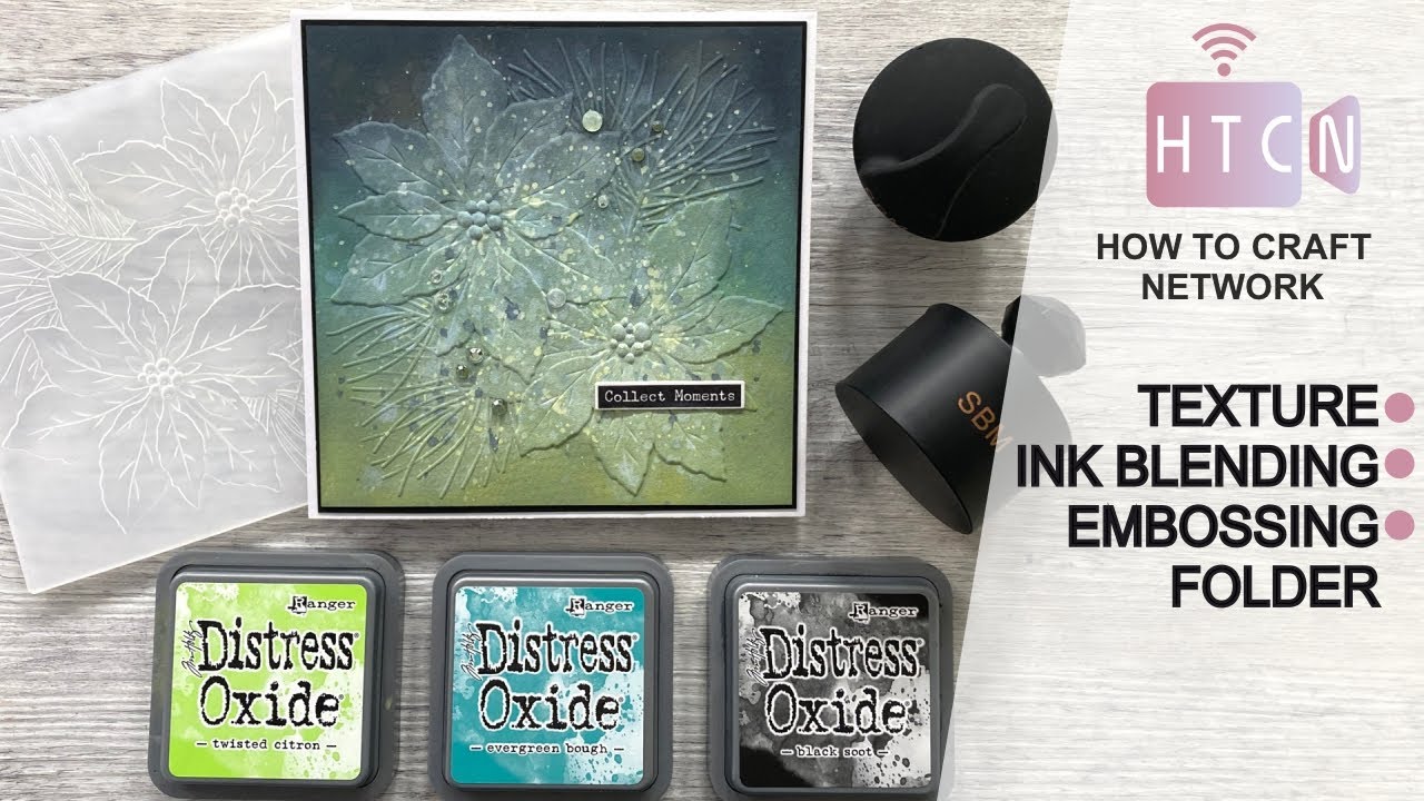 HOW TO HIGHLIGHTS - EMBOSSING FOLDERS - INK BLENDING - TEXTURE ...