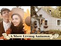 🍁A COZY COTTAGE FALL | Autumn Slow Living in the Countryside