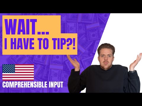 English Comprehensible Input: Tipping in the US EXPLAINED - Intermediate - American Culture #4