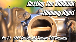 MAF Sensor, O2 Sensor, EGR Cleaning - Cheap & Easy OBD2 Fixes for the Suzuki Sidekick / Geo Tracker