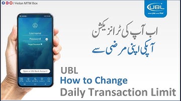 How to Change UBL Daily Transaction Limit by Using UBL Digital App I Helan MTM Box