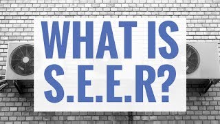 SEER Explained | Ask the DFW Property Management Expert
