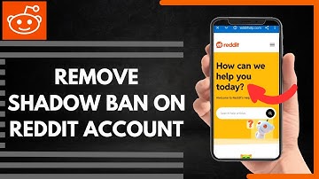 How To Remove Shadow Ban On Reddit Account