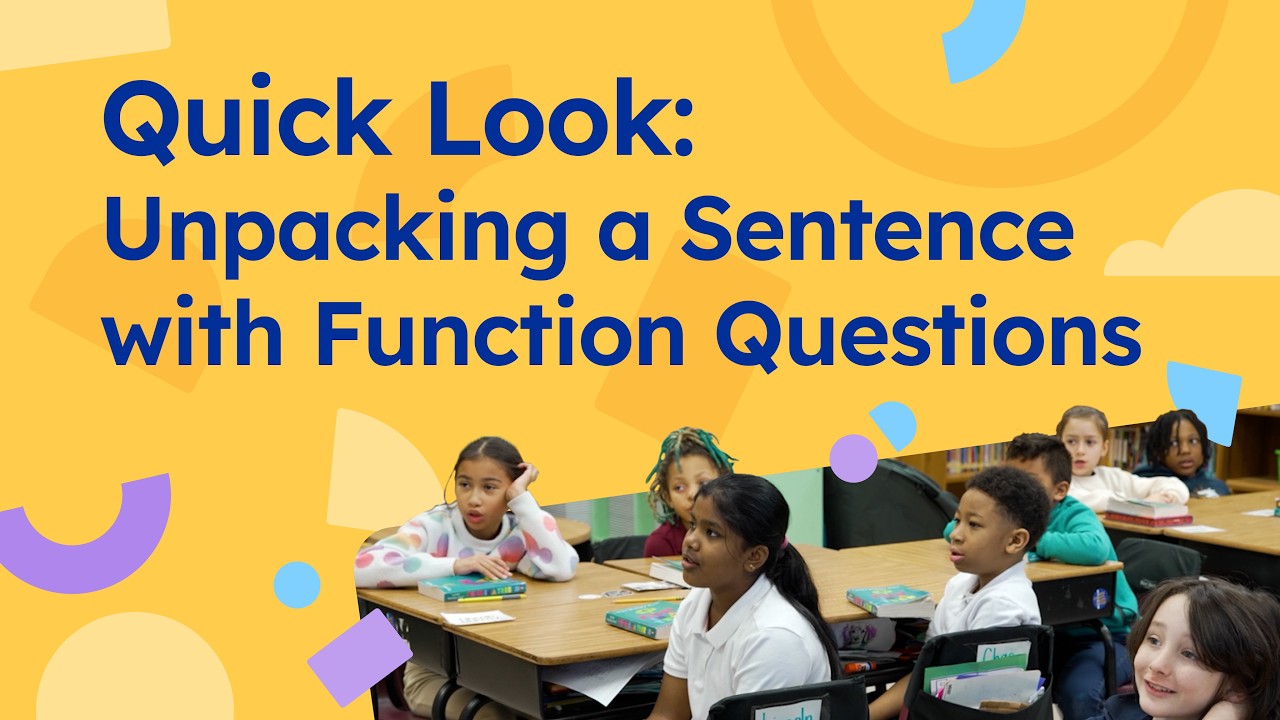 Video thumbnail for Quick Look: Unpacking a Sentence with Function Questions