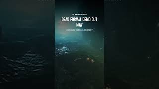 Dead Format demo just dropped