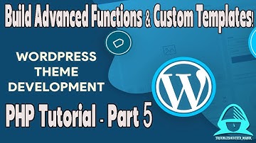 WordPress Theme Development: Build Advanced Functions and Custom Templates! (PHP) Part 5 #wordpress