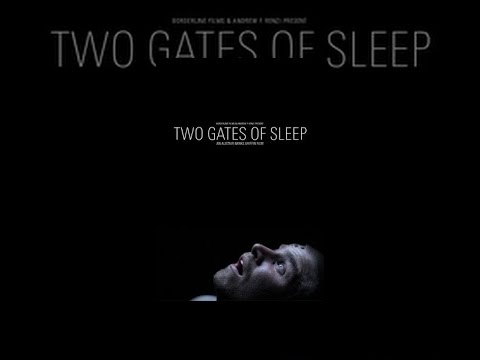 Two Gates of Sleep