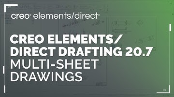 Multi-Sheet Drawings in Drafting | Creo Elements/Direct 20.7