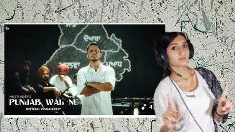Reaction on Punjab wal Nu (official song) Hustinder | shah Rehan | Timeless | Latest Punjabi song